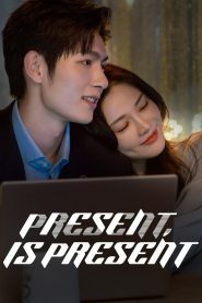 Present, Is Present (2024)