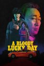 A Bloody Lucky Day (2023)